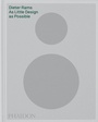 Cover: Dieter Rams - Phaidon Press Ltd