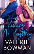 Cover: Kissing Mr. Knightley (Austen Hunks, #2) - June Third Enterprises, LLC.