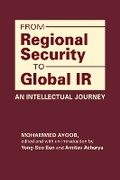 Cover: From Regional Security to Global IR - Lynne Rienner Publishers Inc