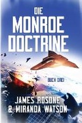 Cover: Die Monroe-Doktrin - Front Line Publishing Inc