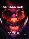 Cover: Vampire: The Masquerade 5th Edition Roleplaying Game Gehenna War Sourcebook - Renegade Games Studios