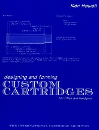 Abbildung von: Designing and Forming Custom Cartridges for Rifles and Handguns - Z-Hat Publishing