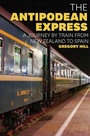 Cover: The Antipodean Express - Exisle Publishing
