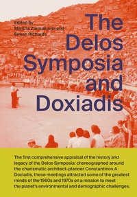 Abbildung von: The Delos Symposia and Doxiadis - Lars Müller Publishers