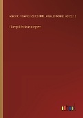 Cover: El equilibrio europeo - Outlook Verlag