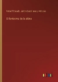 Enlarge image Cover: El fantasma de la aldea - Outlook Verlag