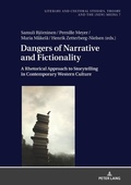 Cover: Dangers of Narrative and Fictionality - Peter Lang Verlag