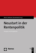 Cover: Neustart in der Rentenpolitik - Nomos