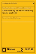 Cover: Kollektivierung als Herausforderung f&uuml;r das Strafrecht - Nomos