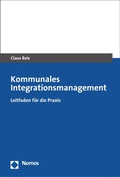 Cover: Kommunales Integrationsmanagement - Nomos