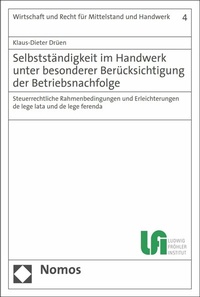 Abbildung von: Selbstständigkeit im Handwerk unter besonderer Berücksichtigung der Betriebsnachfolge - Nomos