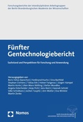 Cover: F&uuml;nfter Gentechnologiebericht - Nomos