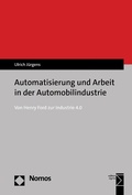 Cover: Automatisierung und Arbeit in der Automobilindustrie - Nomos