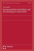 Cover: Bundesstaatliche Identit&auml;ten und ihre Achtung im Unionsrecht - Nomos