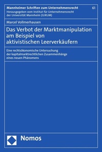 Abbildung von: Das Verbot der Marktmanipulation am Beispiel von aktivistischen Leerverkäufern - Nomos