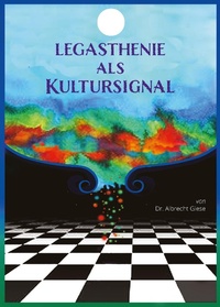 Abbildung von: Legasthenie als Kultursignal - Hans-Nietsch-Verlag