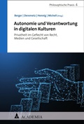 Cover: Autonomie und Verantwortung in digitalen Kulturen - Academia Verlag