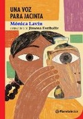Cover: Una Voz Para Jacinta / A Voice for Jacinta - Editorial Planeta Mexicana S.A. de C.V.