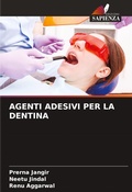 Cover: Agenti Adesivi Per La Dentina - Edizioni Sapienza
