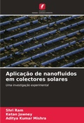 Cover: Aplicacao de nanofluidos em colectores solares - Edicoes Nosso Conhecimento