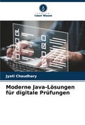 Cover: Moderne Java-Loesungen fuer digitale Pruefungen - Verlag Unser Wissen