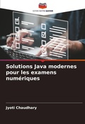 Cover: Solutions Java modernes pour les examens numeriques - Editions Notre Savoir