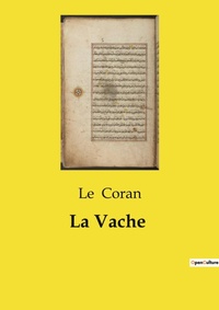 Abbildung von: La Vache - Culturea