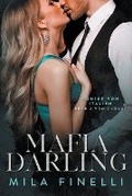 Cover: Mafia Darling - Dolcezza Press LLC