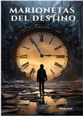 Cover: Marionetas del destino - Nelson Pe&ntilde;a