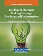 Cover: Intelligent Decision Making Through Bio-Inspired Optimization - Information Science Publishing