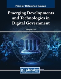 Enlarge image Cover: Emerging Developments and Technologies in Digital Government - Information Science Publishing