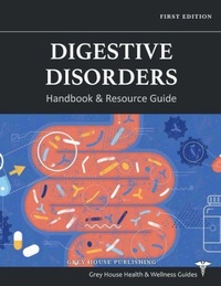 Enlarge image Cover: Digestive Disorders Handbook & Resource Guide - Grey House Publishing Inc