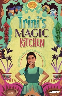 Enlarge image Cover: Trini's Magic Kitchen - Pinata Books