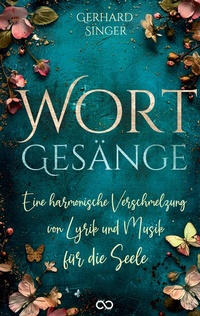 Enlarge image Cover: Wortgesänge - Infinity Gaze Studios