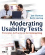 Cover: Moderating Usability Tests - Morgan Kaufmann