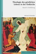 Cover: Theologie des geistlichen Lebens in der Ostkirche - Brill Deutschland