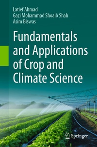 Enlarge image Cover: Fundamentals and Applications of Crop and Climate Science - Springer