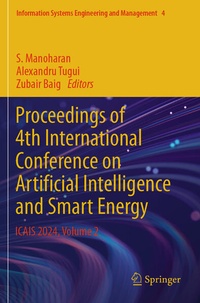 Enlarge image Cover: Proceedings of 4th International Conference on Artificial Intelligence and Smart Energy - Springer