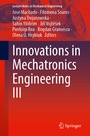Cover: Innovations in Mechatronics Engineering III - Springer