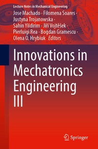 Enlarge image Cover: Innovations in Mechatronics Engineering III - Springer