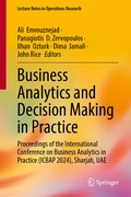 Cover: Business Analytics and Decision Making in Practice - Springer