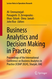 Enlarge image Cover: Business Analytics and Decision Making in Practice - Springer