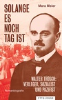 Cover: Solange es noch Tag ist - Zytglogge