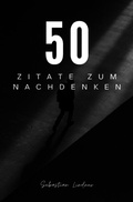 Cover: 50 Zitate zum Nachdenken 2024 - epubli