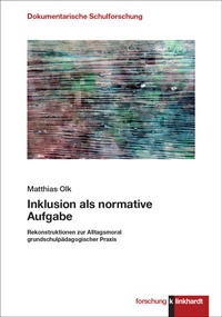 Abbildung von: Inklusion als normative Aufgabe - Verlag Julius Klinkhardt GmbH & Co. KG