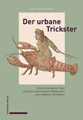 Cover: Der urbane Trickster - Schwabe Verlag GmbH
