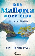 Cover: Der Mallorca Mord Club - Ein tiefer Fall - beTHRILLED