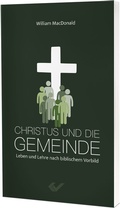 Cover: Christus und die Gemeinde - Christliche Verlagsgesellschaft
