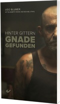 Cover: Hinter Gittern Gnade gefunden - Christliche Verlagsgesellschaft