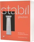 Cover: STABIL glauben - Christliche Verlagsgesellschaft